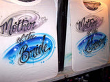 Mother of the Bride and Groom Airbrushed Bridal Party T-Shirt