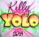 YOLO airbrushed Personalized Shirt